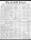 Cardiff Times Saturday 08 May 1869 Page 1