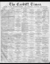 Cardiff Times Saturday 12 June 1869 Page 1
