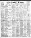 Cardiff Times Saturday 07 October 1876 Page 1
