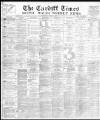 Cardiff Times Saturday 07 April 1877 Page 1