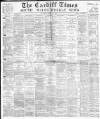 Cardiff Times Saturday 22 June 1878 Page 1