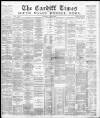 Cardiff Times Saturday 13 June 1885 Page 1