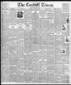 Cardiff Times Saturday 22 August 1891 Page 1