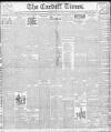 Cardiff Times Saturday 01 July 1893 Page 1