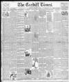 Cardiff Times Saturday 10 November 1894 Page 1