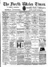 North Wales Times Saturday 02 November 1895 Page 1