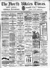 North Wales Times Saturday 15 November 1902 Page 1