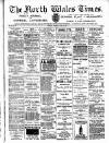 North Wales Times Saturday 11 June 1904 Page 1