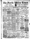 North Wales Times Saturday 20 May 1905 Page 1