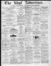 Rhyl Record and Advertiser Saturday 01 March 1879 Page 1