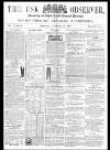 Usk Observer Saturday 25 January 1862 Page 1