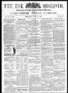 Usk Observer Saturday 28 June 1862 Page 1