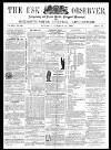 Usk Observer Saturday 25 October 1862 Page 1