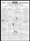 Usk Observer Saturday 15 November 1862 Page 1