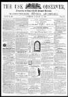 Usk Observer Saturday 17 January 1863 Page 1
