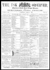 Usk Observer Saturday 08 April 1865 Page 1