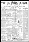 Usk Observer Saturday 22 April 1865 Page 1