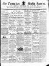 Carmarthen Weekly Reporter Saturday 15 December 1860 Page 1
