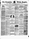 Carmarthen Weekly Reporter Saturday 26 October 1861 Page 1