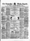 Carmarthen Weekly Reporter Saturday 14 December 1861 Page 1