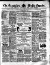 Carmarthen Weekly Reporter Saturday 04 January 1862 Page 1