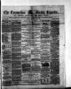 Carmarthen Weekly Reporter Saturday 14 February 1863 Page 1