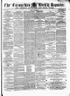 Carmarthen Weekly Reporter Saturday 23 January 1864 Page 1