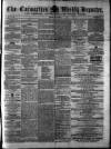 Carmarthen Weekly Reporter Saturday 18 June 1864 Page 1