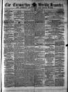 Carmarthen Weekly Reporter Saturday 27 August 1864 Page 1