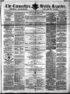 Carmarthen Weekly Reporter Saturday 24 June 1865 Page 1