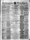 Carmarthen Weekly Reporter Saturday 16 December 1865 Page 1