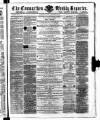 Carmarthen Weekly Reporter Saturday 22 September 1866 Page 1