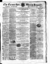 Carmarthen Weekly Reporter Saturday 22 June 1867 Page 1