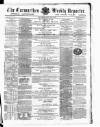 Carmarthen Weekly Reporter Saturday 13 July 1867 Page 1