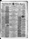 Carmarthen Weekly Reporter Saturday 27 July 1867 Page 1