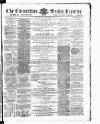 Carmarthen Weekly Reporter Saturday 31 August 1867 Page 1