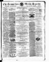 Carmarthen Weekly Reporter Saturday 28 September 1867 Page 1