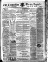 Carmarthen Weekly Reporter Saturday 08 February 1868 Page 1