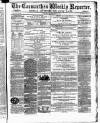 Carmarthen Weekly Reporter Saturday 27 June 1868 Page 1