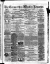 Carmarthen Weekly Reporter Saturday 01 August 1868 Page 1