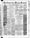 Carmarthen Weekly Reporter Saturday 17 October 1868 Page 1