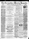 Carmarthen Weekly Reporter Saturday 02 October 1869 Page 1