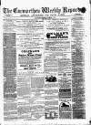 Carmarthen Weekly Reporter Saturday 03 December 1870 Page 1
