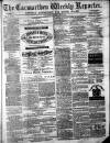 Carmarthen Weekly Reporter Saturday 01 July 1871 Page 1