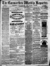 Carmarthen Weekly Reporter Saturday 16 September 1871 Page 1