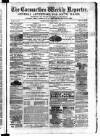 Carmarthen Weekly Reporter Friday 29 June 1877 Page 1