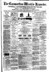 Carmarthen Weekly Reporter Friday 10 March 1893 Page 1