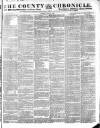 County Chronicle, Surrey Herald and Weekly Advertiser for Kent Tuesday 25 July 1837 Page 1
