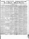 County Chronicle, Surrey Herald and Weekly Advertiser for Kent Tuesday 11 May 1841 Page 1