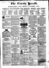 County Chronicle, Surrey Herald and Weekly Advertiser for Kent Saturday 12 August 1865 Page 1